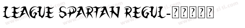 League spartan Regul字体转换